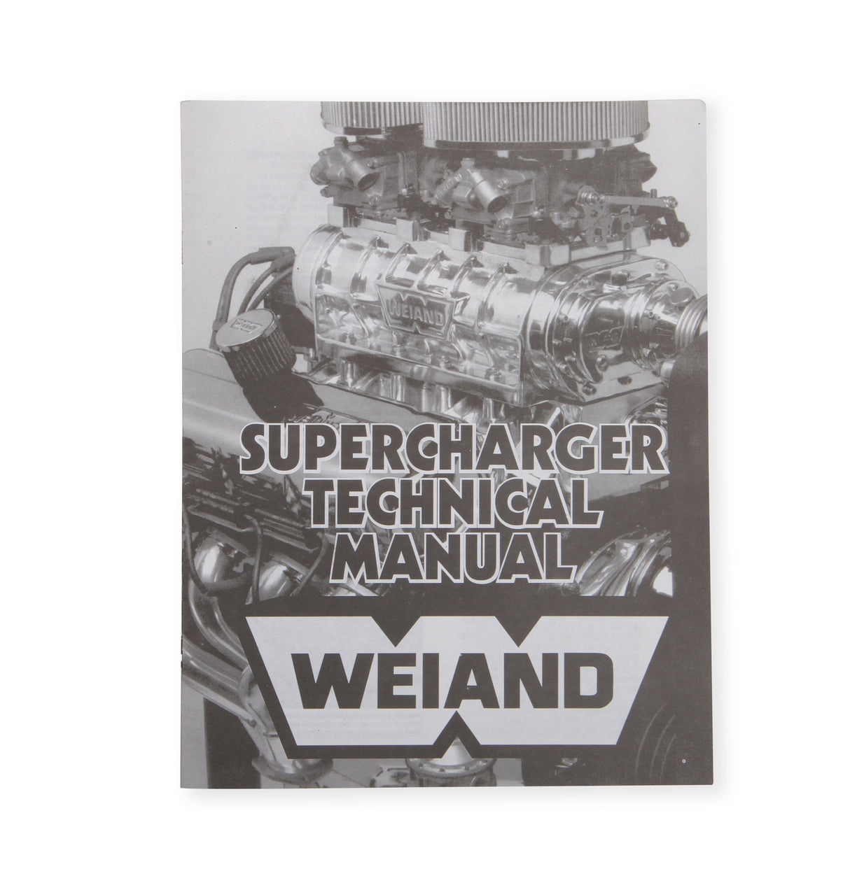 Weiand Supercharger Technical Manual - 9024