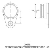 B&M Speedo Port Plug, Tremec 3550, T-5, TKO 5 speeds, Magnum 6 speeds and Borg Warner T-45 manual (BM20298)